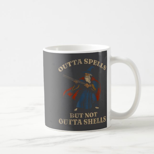 Mug Outta Spells But Not Outta Shells Wizard Fantasy M (Droite)