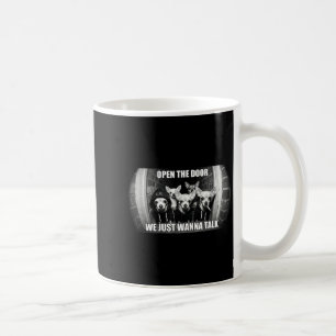 Mug Ouvre la porte, on veut parler mème de chien drôle