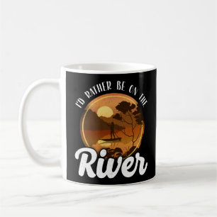 Mug Paddleboard SUP Je Préférerais Être Sur Le Rive