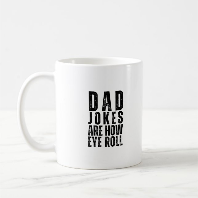 Mug Papa Blagues sont comment les yeux roulent Fête de (Gauche)