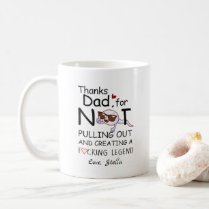 Mug Papa Drôle Sperm Merci Papa De Ne Pas Sortir
