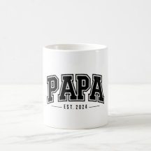 Papa Est. 2024 - Célébration des nouveaux grands-p