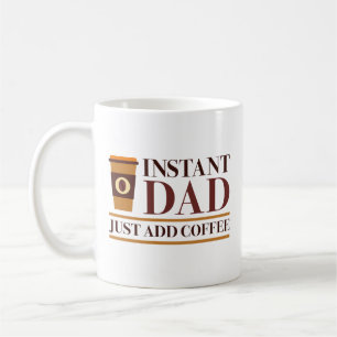 Mug Papa instantané, ajoutez simplement du café