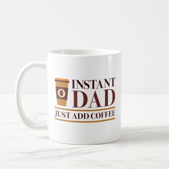 Mug Papa instantané, ajoutez simplement du café (Gauche)