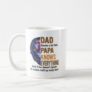 Mug Papa knows a, papa knows a, papa knows a tout