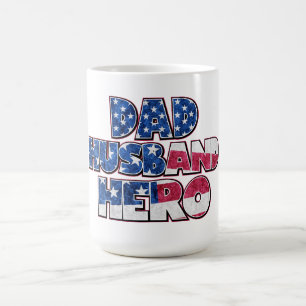 Mug Papa. Mari. Hero. — Un hommage patriotique