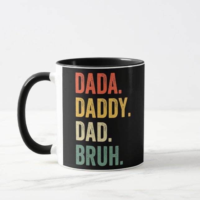 Mug Papa papa papa papa Bruh Father's Day Funny Life (Gauche)