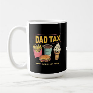 Mug Papa Tax : S'assurer que ce n'est pas du poison dr