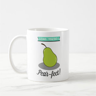 Mug Papa, tu es Pear-fect ! Funny Pear Fête des pères