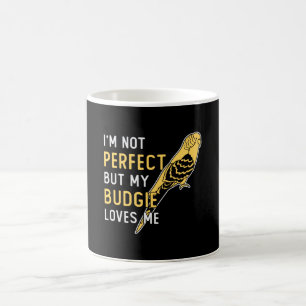 Mug Parakeet Lover My Budgie Love Me Pet Budgerigar