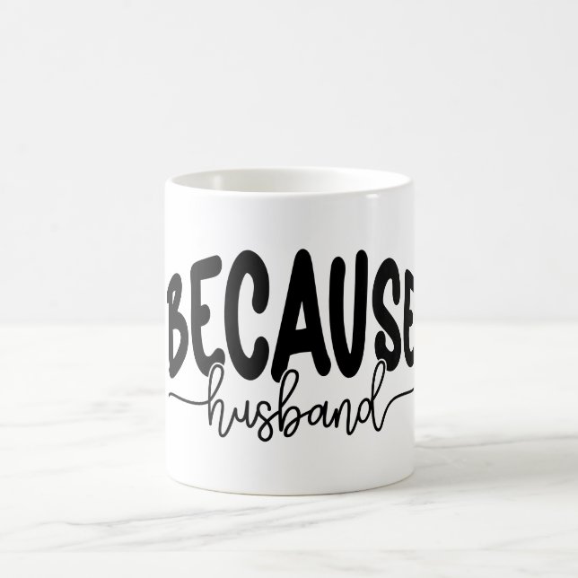 Mug Parce que mari (Centre)