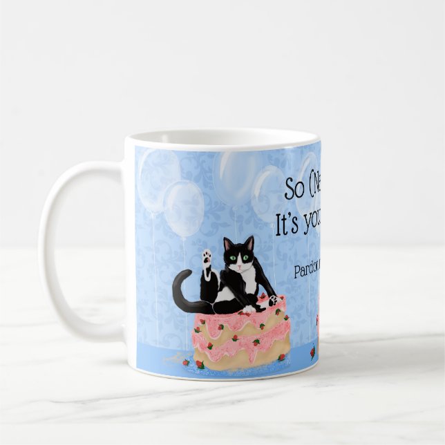 Mug Pardon drôle de chat mon enthousiasme gâteau d'ann (Gauche)