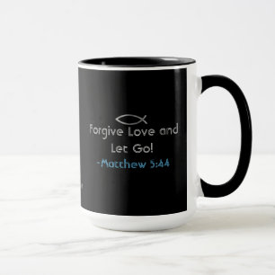 Mug Pardonne l'amour et laisse tomber! gotGod316.com É
