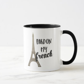 Mug Pardonnez mon français