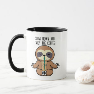Mug Paresseux Mignon, Ralentis & Apprécie la Typograph