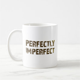 Mug Parfaitement imparfait
