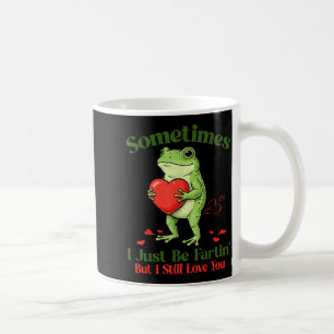 Mug Parfois je fais juste Fartin' Frog Meme drôle Vale