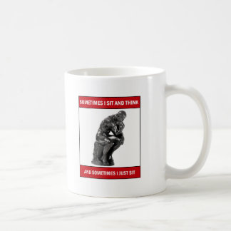 Mug Parfois je m'assieds et pense et parfois je
