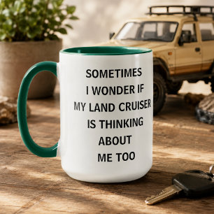 Mug Parfois je me demande si mon Land Cruiser pense 