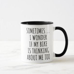 Mug Parfois Je Me Demande Si Mon Vélo Est En Train De