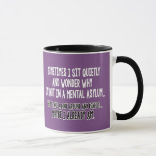Mug parfois je reste assis tranquillement...