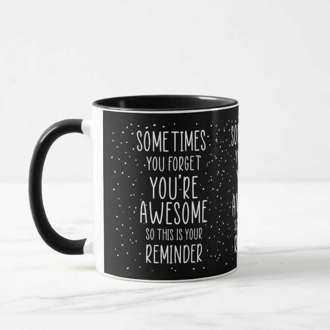Mug Parfois, on oublie qu’on est génial Motivationnel (Gauche)