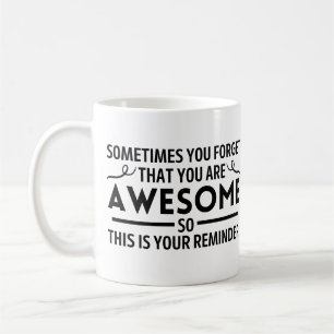 Mug Parfois on oublie que l'on est extraordinaire