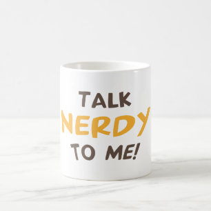 Mug Parle-moi nerdy !