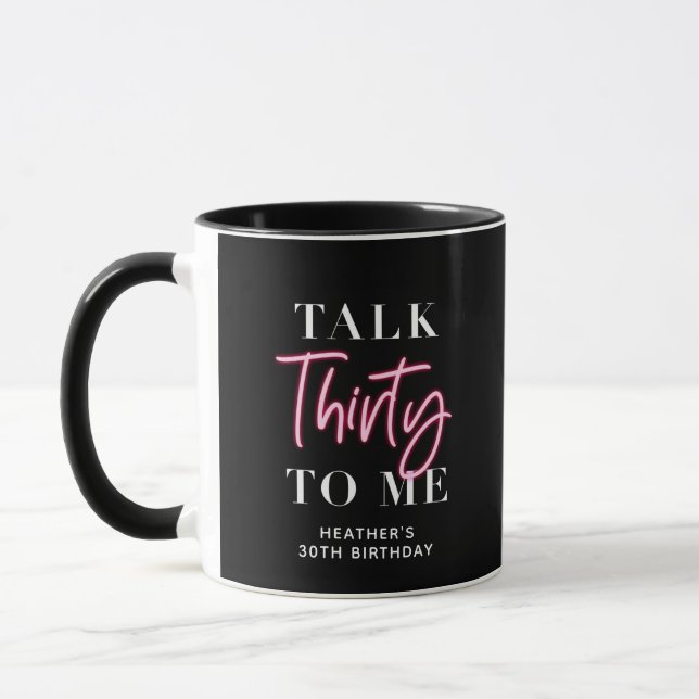 Mug Parlez 30 à moi 30e fête d'anniversaire Favor (Gauche)