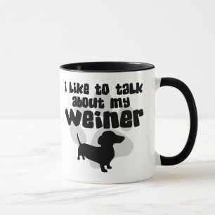 Mug Parlez de mon Weiner