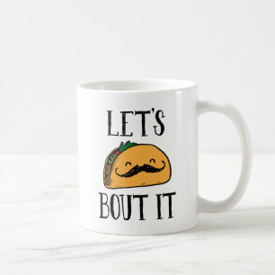 Mug Parlons Taco à ce sujet