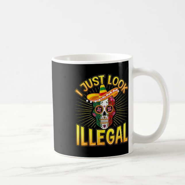 Mug Parti Cinco De Mayo Mexicain Je Sais Juste Illégal (Droite)