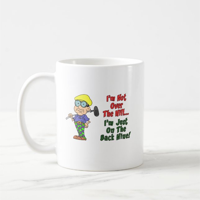 Mug Pas au-dessus de la colline juste à l'arrière Neuf (Gauche)