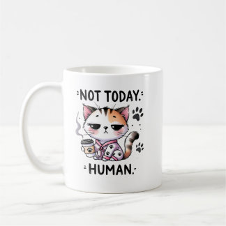 Mug Pas Aujourd'Hui Humain, Drôle Chat, Lazy, Cadeau A
