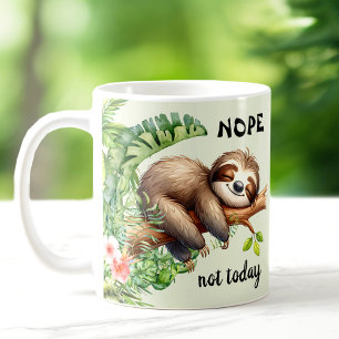 Mug Pas aujourd'hui Lazy Sloth Safari Jungle mignonne 