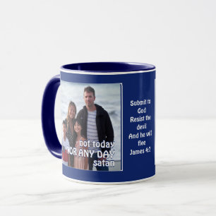 Mug PAS AUJOURD'HUI SATAN   Résister Au Diable   Photo