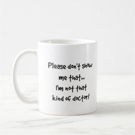 Mug Pas Ce Genre De Docteur, Doctorat Étudiant