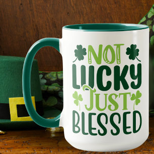 Mug Pas chanceux, mais bienheureux Saint Patrick