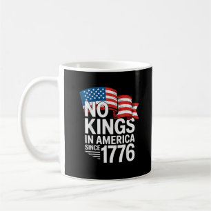 Mug Pas de rois en Amérique depuis 1776 Protestation C