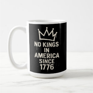 Mug Pas de rois en Amérique, pas de manifestation pour