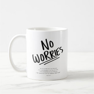 Mug Pas de souci !