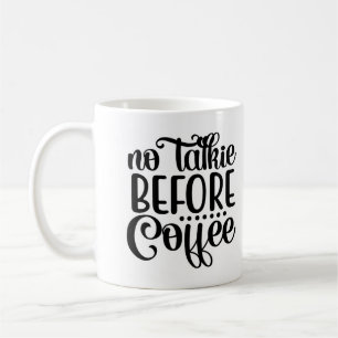 Mug Pas de tarte avant le café