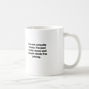 Mug Pas en fait drôle
