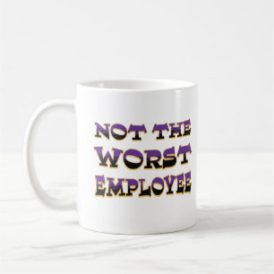Mug Pas Le Pire Anniversaire De Travail Hilaire Des Em