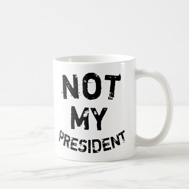 Mug Pas mon président (Droite)