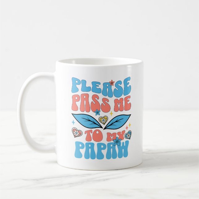 Mug Passez-Moi À Mes Grands-Parents Spéciaux Papaw (Gauche)