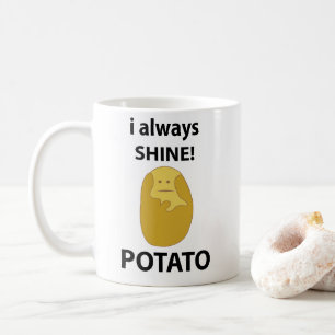 Mug Patate Je Brille Toujours Drôle Patate