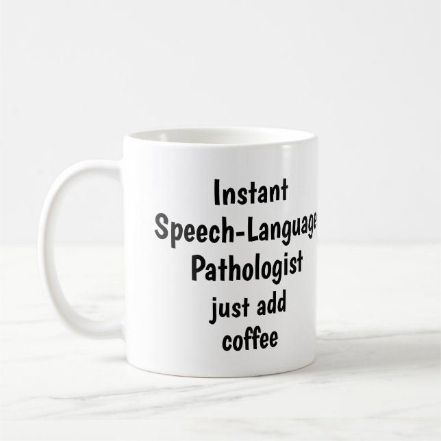 Mug Pathologiste de la langue de la parole Ajouter une (Gauche)
