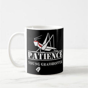 Mug Patience Jeune sauterelle !