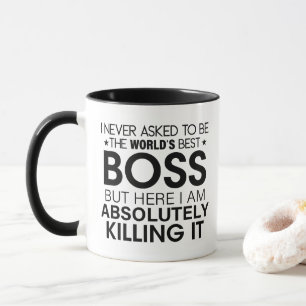 Mug Patron, je n'ai jamais demandé d'être le meilleur 